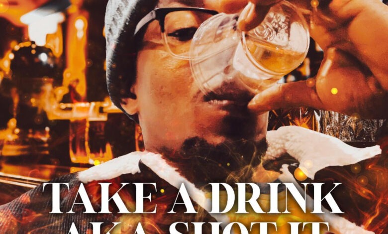 Sir Skarz Charles - Take A Drink (Shot It)