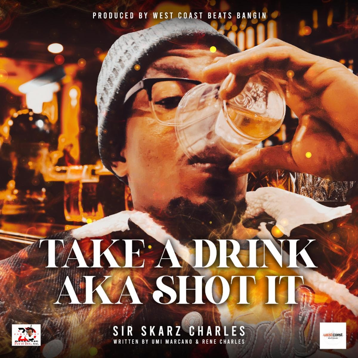 Sir Skarz Charles - Take A Drink (Shot It)