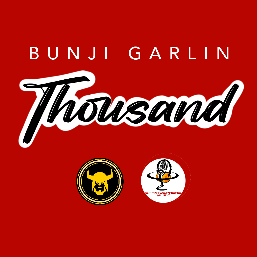 Bunji Garlin – Thousand