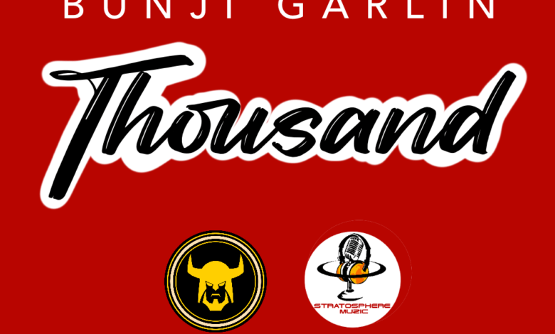 Bunji Garlin – Thousand