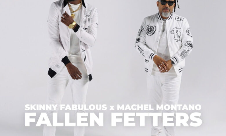 Skinny Fabulous x Machel Montano - Fallen Fetters