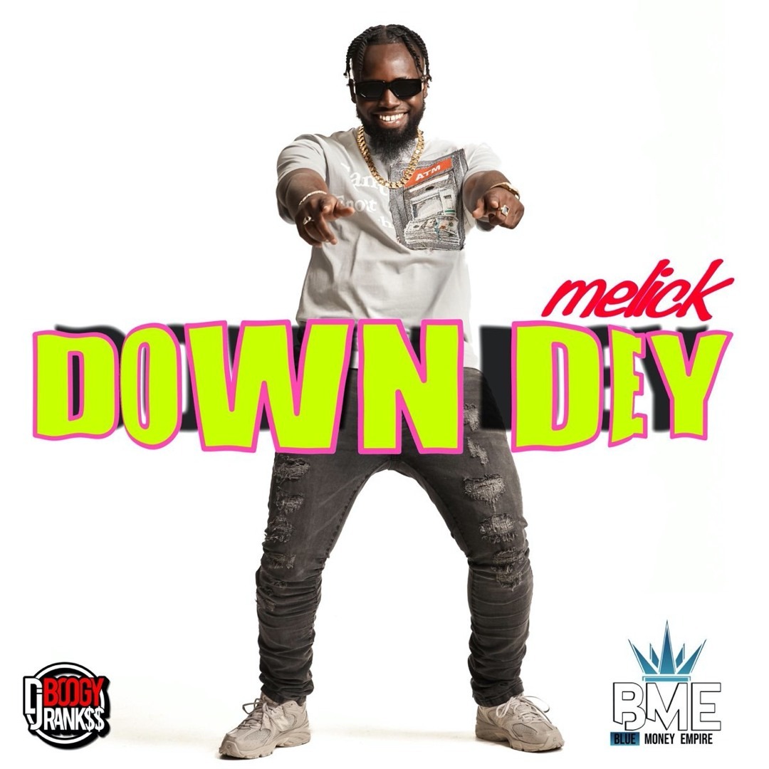 Melick - Down Dey